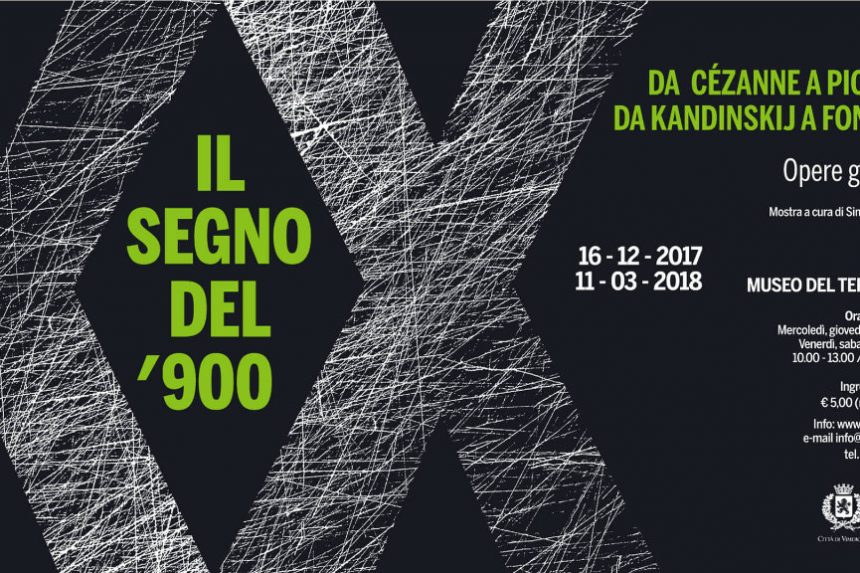 “The sign of 1900s. From Cézanne to Picasso, from Kandinskij to Fontana”